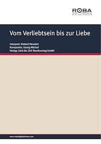 Vom Verliebtsein bis zur Liebe - Georg Möckel - E-Book