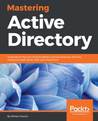 Mastering Active Directory - Dishan Francis - E-Book