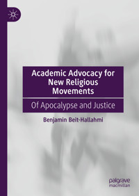 Academic Advocacy for New Religious Movements - Benjamin Beit-Hallahmi - E-Book