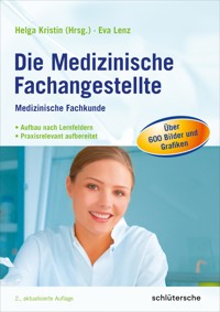 Die Medizinische Fachangestellte - Eva Lenz - E-Book