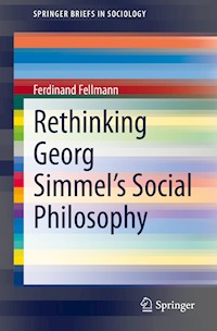 Rethinking Georg Simmel's Social Philosophy - Ferdinand Fellmann - E-Book