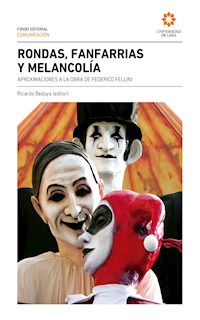 Rondas, fanfarrias y melancolía - Ricardo Bedoya - E-Book