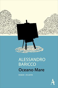 Oceano Mare - Alessandro Baricco - E-Book