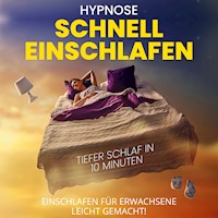 Hypnose - Schnell einschlafen - Tiefer Schlaf in 10 Minuten - Raphael Kempermann - Hörbuch