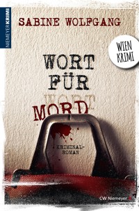 Wort für Mord - Sabine Wolfgang - E-Book