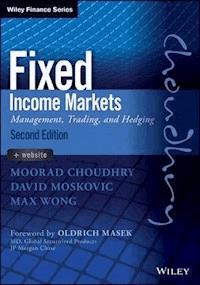 Fixed Income Markets - Moorad Choudhry - E-Book