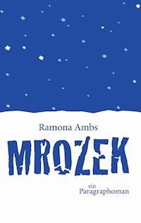 Mrozek - Ramona Ambs - E-Book