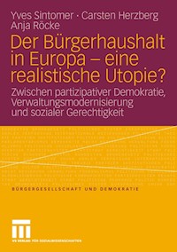 Der Bürgerhaushalt in Europa - eine realistische Utopie? - Yves Sintomer - E-Book