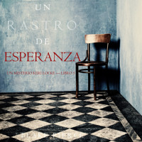 Un Rastro de Esperanza (Un Misterio Keri Locke —Libro 5) - Blake Pierce - Hörbuch