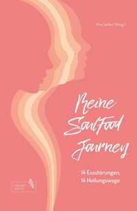 Meine SoulFood Journey - Kira Siefert - E-Book