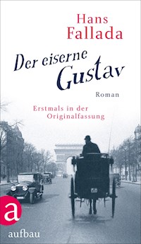 Der eiserne Gustav - Hans Fallada - E-Book