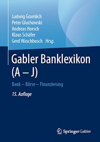 Gabler Banklexikon (A – J) - - E-Book