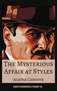 The Mysterious Affair at Styles - Agatha Christie - E-Book