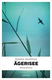 Ägerisee - Monika Mansour - E-Book