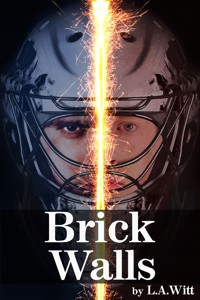 Brick Walls - L.A. Witt - E-Book