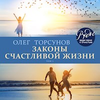Законы счастливой жизни. Том 1 - Олег Торсунов - Hörbuch