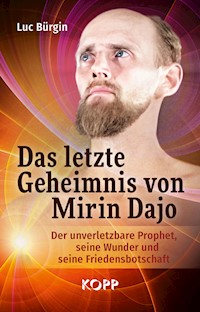 Das letzte Geheimnis von Mirin Dajo - Luc Bürgin - E-Book