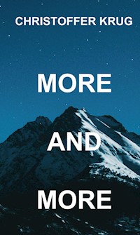 More and More - Christoffer Krug - E-Book