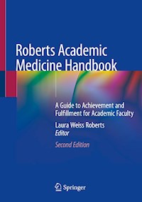 Roberts Academic Medicine Handbook -  - E-Book