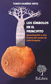 Los símbolos en El Principito - Tomás Ramírez Ortiz - E-Book