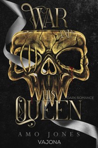War and his Queen - Amo Jones - E-Book + Hörbuch
