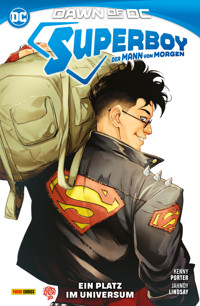 Superboy: Der Mann von Morgen - Ein Platz im Universum - Kenny Porter - E-Book