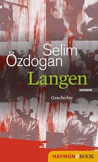 Langen - Selim Özdogan - E-Book