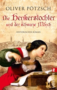 Die Henkerstochter und der schwarze Mönch - Oliver Pötzsch - E-Book