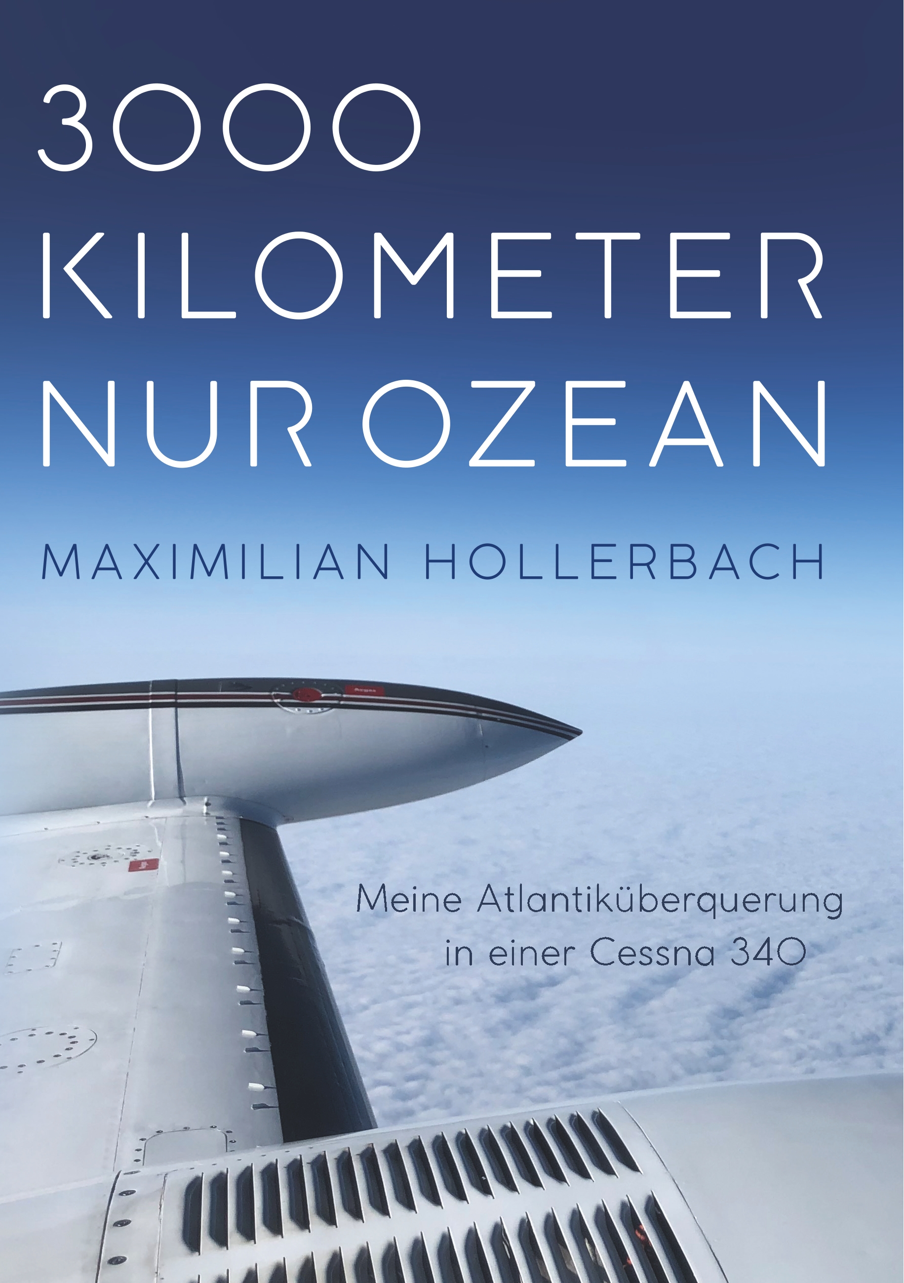 3000 Kilometer nur Ozean - Maximilian Hollerbach - E-Book