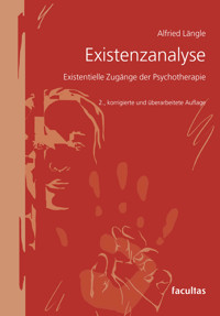 Existenzanalyse - Alfried Längle - E-Book