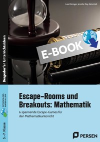 Escape-Rooms und Breakouts: Mathematik 5-7 Klasse - Lara Düringer - E-Book
