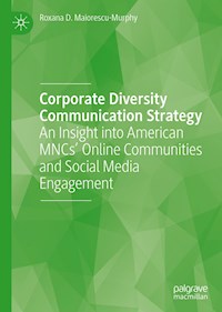 Corporate Diversity Communication Strategy - Roxana D. Maiorescu-Murphy - E-Book