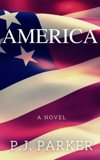 America Túwaqachi - P. J. Parker - E-Book