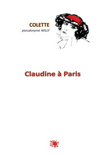 Claudine à Paris - Colette - E-Book
