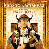 Учение Дона Хуана - Карлос Кастанеда - Hörbuch