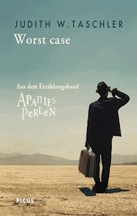 Worst case - Judith W. Taschler - E-Book