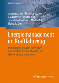 Energiemanagement im Kraftfahrzeug - Johannes Liebl - E-Book