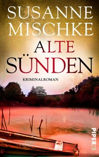Alte Sünden - Susanne Mischke - E-Book
