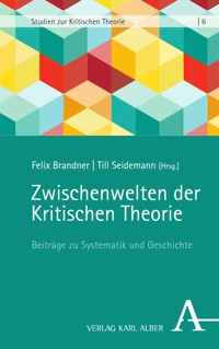 Zwischenwelten der Kritischen Theorie -  - E-Book