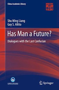 Has Man a Future? - Shu Ming Liang - E-Book