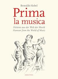 Prima la musica - Benedikt Kobel - E-Book