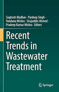 Recent Trends in Wastewater Treatment -  - E-Book