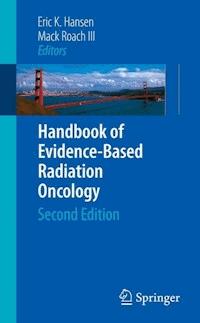 Handbook of Evidence-Based Radiation Oncology - - E-Book