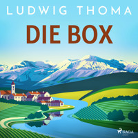 Ludwig Thoma - Die Box - Ludwig Thoma - Hörbuch