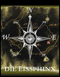 Die Eissphinx - Jules Verne. - E-Book
