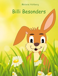 Billi Besonders - Melanie Hohberg - E-Book