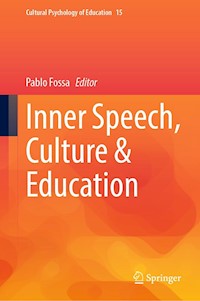 Inner Speech, Culture & Education -  - E-Book