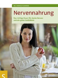 Nervennahrung - Dr. Andrea Flemmer - E-Book