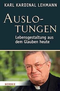 Auslotungen - Karl Lehmann - E-Book