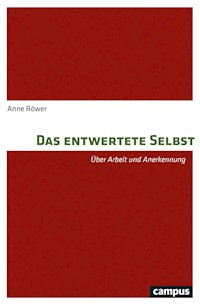 Das entwertete Selbst - Anne Röwer - E-Book